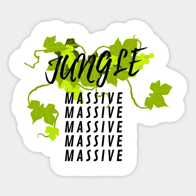 Jungle Is Massive Sticker by GreenCorner